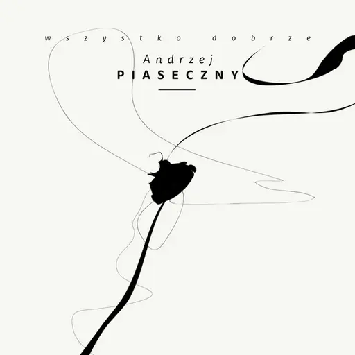 Wszystko Dobrze • Cały album • Wszystkie utwory • Wykonawca