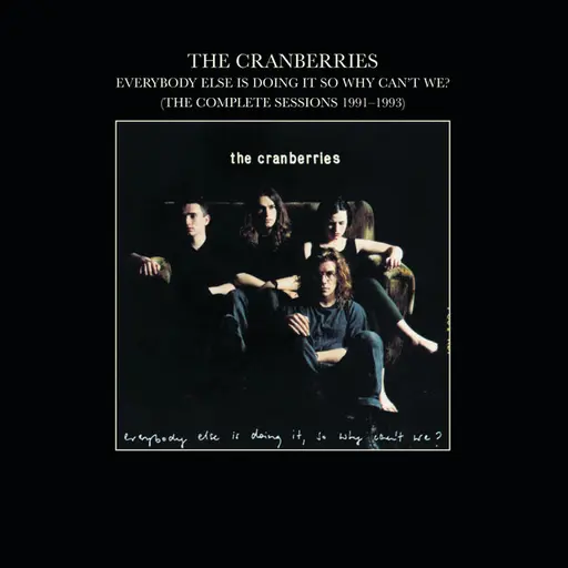 Everybody Else Is Doing It, So Why Can't We? (The Complete Sessions 1991-1993) • Cały album • Wszystkie utwory • Wykonawca
