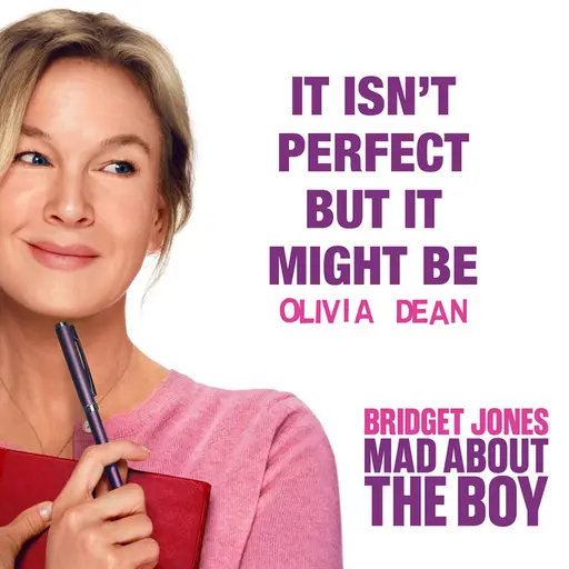It Isn’t Perfect But It Might Be (from “Bridget Jones: Mad About the Boy” Original Motion Picture Soundtrack) • Cały album • Wszystkie utwory • Wykonawca
