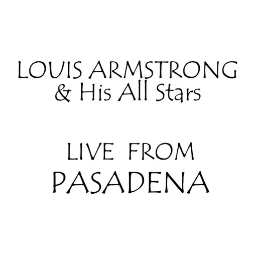Live From Pasadena • Cały album • Wszystkie utwory • Wykonawca