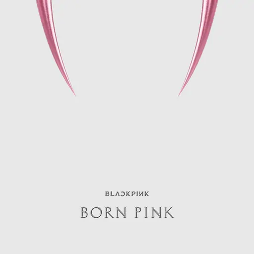 BORN PINK • Cały album • Wszystkie utwory • Wykonawca