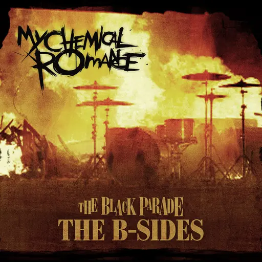 The Black Parade: The B-Sides • Cały album • Wszystkie utwory • Wykonawca