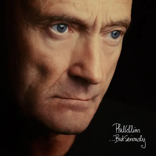 ...But Seriously (Deluxe Edition) • Cały album • Wszystkie utwory • Wykonawca