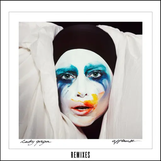 Applause (Remixes) • Cały album • Wszystkie utwory • Wykonawca