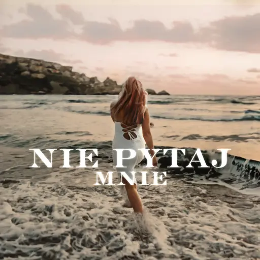Nie Pytaj Mnie • Cały album • Wszystkie utwory • Wykonawca