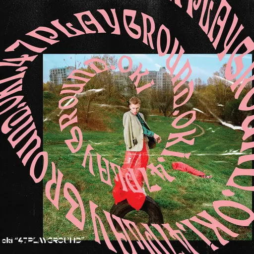 47playground • Cały album • Wszystkie utwory • Wykonawca