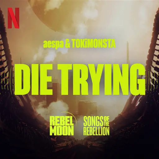 Die Trying • Cały album • Wszystkie utwory • Wykonawca