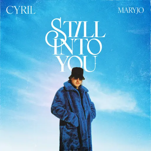 Still Into You • Cały album • Wszystkie utwory • Wykonawca