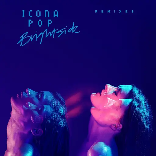 Brightside (Remixes) • Cały album • Wszystkie utwory • Wykonawca