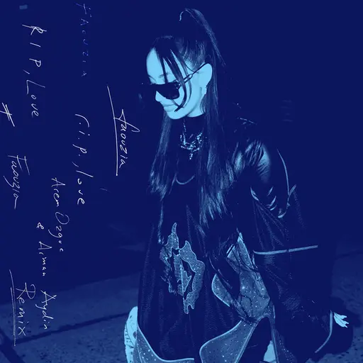 RIP, Love (Arem Ozguc & Arman Aydin Remix) • Cały album • Wszystkie utwory • Wykonawca