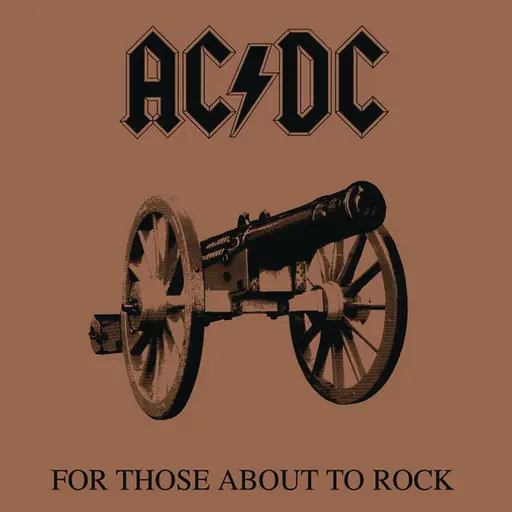 For Those About to Rock (We Salute You) • Cały album • Wszystkie utwory • Wykonawca