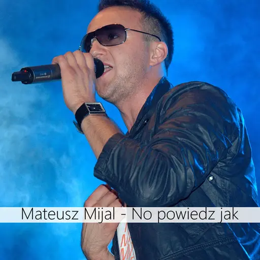 No powiedz jak • Cały album • Wszystkie utwory • Wykonawca