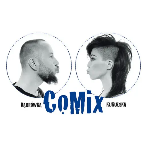 CoMix • Cały album • Wszystkie utwory • Wykonawca