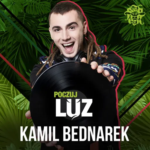Poczuj Luz • Cały album • Wszystkie utwory • Wykonawca