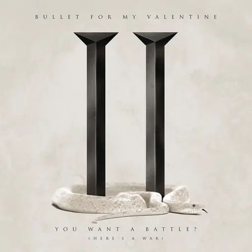 You Want a Battle? (Here's a War) • Cały album • Wszystkie utwory • Wykonawca