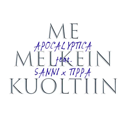 Me melkein kuoltiin • Cały album • Wszystkie utwory • Wykonawca