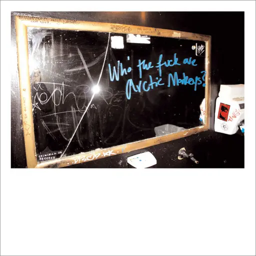 Who The F*** Are Arctic Monkeys? • Cały album • Wszystkie utwory • Wykonawca