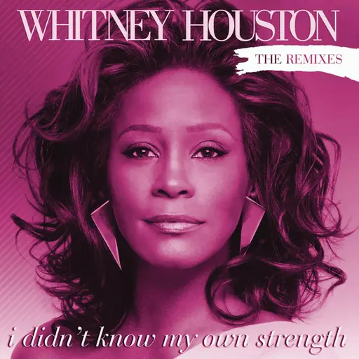 I Didn't Know My Own Strength Remixes • Cały album • Wszystkie utwory • Wykonawca
