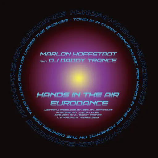 Hands in the Air Eurodance • Cały album • Wszystkie utwory • Wykonawca