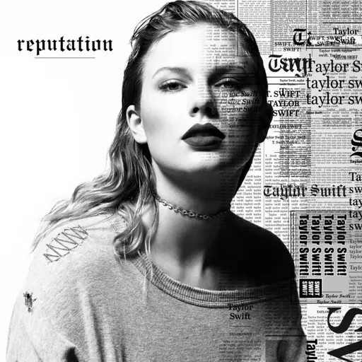reputation • Cały album • Wszystkie utwory • Wykonawca