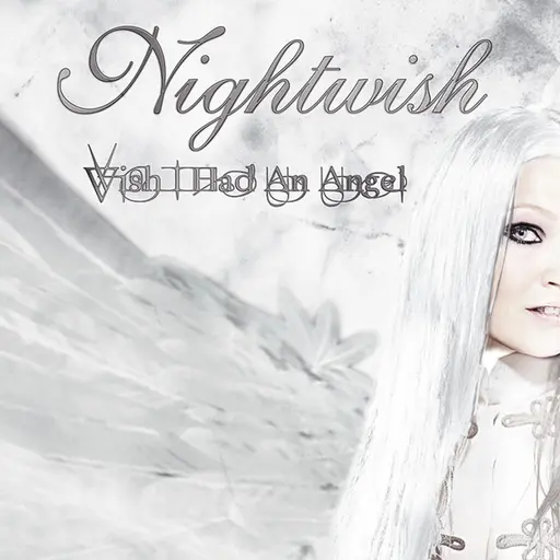 Wish I Had an Angel • Cały album • Wszystkie utwory • Wykonawca
