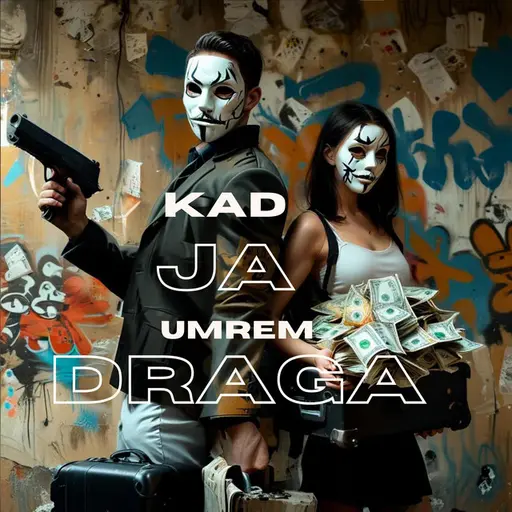 KAD JA UMREM DRAGA • Cały album • Wszystkie utwory • Wykonawca