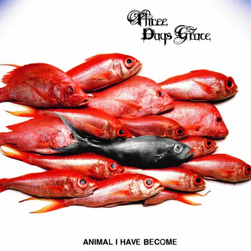 Animal I Have Become • Cały album • Wszystkie utwory • Wykonawca