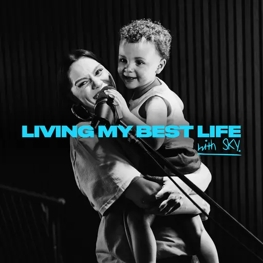 Living My Best Life (With special guest Sky) • Cały album • Wszystkie utwory • Wykonawca