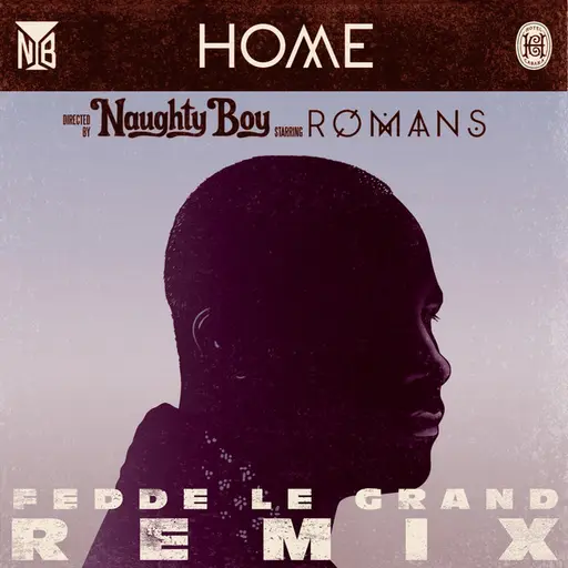 Home (Fedde Le Grand Remix) • Cały album • Wszystkie utwory • Wykonawca