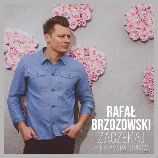 Zaczekaj - Tyle Kłamstw Co Prawd • Cały album • Wszystkie utwory • Wykonawca