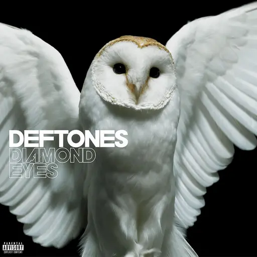 Diamond Eyes (Deluxe) • Cały album • Wszystkie utwory • Wykonawca