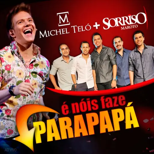 É Nóis Faze Parapapá (Ao Vivo) • Cały album • Wszystkie utwory • Wykonawca