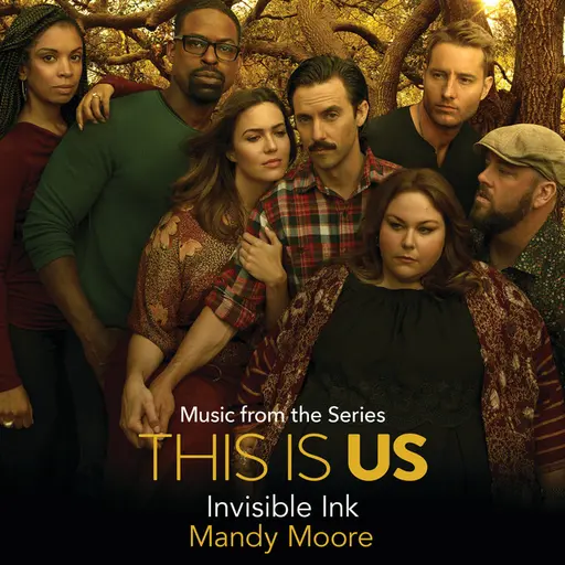Invisible Ink (Rebecca's Demo) [Music From The Series "This Is Us"] • Cały album • Wszystkie utwory • Wykonawca