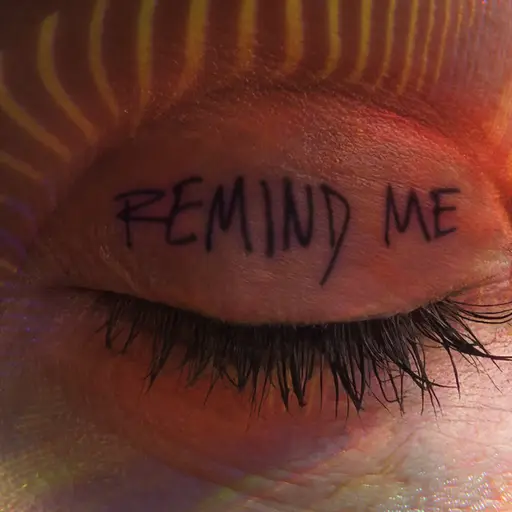 Remind Me • Cały album • Wszystkie utwory • Wykonawca