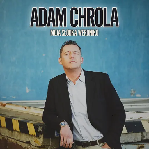 Moja słodka Weroniko • Cały album • Wszystkie utwory • Wykonawca