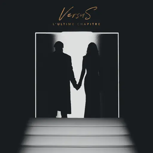 VersuS : L’ultime chapitre • Cały album • Wszystkie utwory • Wykonawca