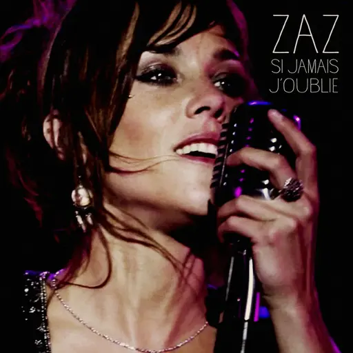 Si jamais j'oublie • Cały album • Wszystkie utwory • Wykonawca