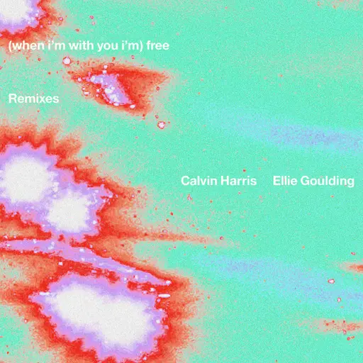 Free (with Ellie Goulding) [Remixes] • Cały album • Wszystkie utwory • Wykonawca