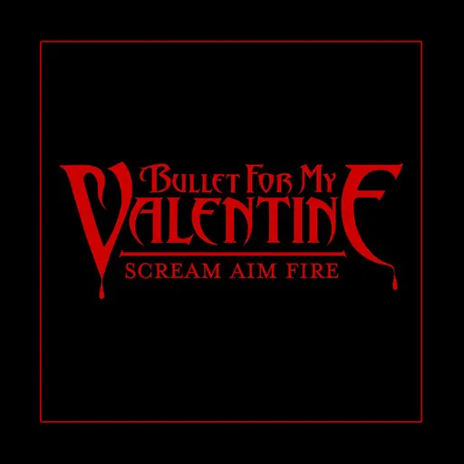 Scream Aim Fire (Deluxe Single) • Cały album • Wszystkie utwory • Wykonawca