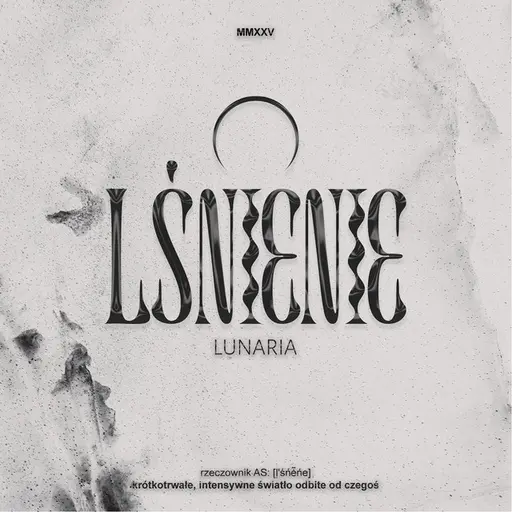 Lśnienie • Cały album • Wszystkie utwory • Wykonawca