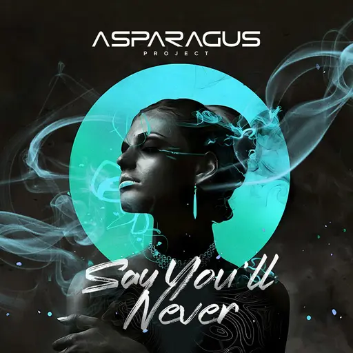 Say, You'll Never • Cały album • Wszystkie utwory • Wykonawca