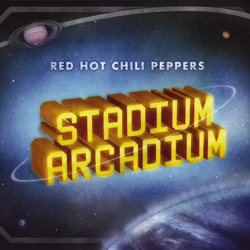 Stadium Arcadium • Cały album • Wszystkie utwory • Wykonawca