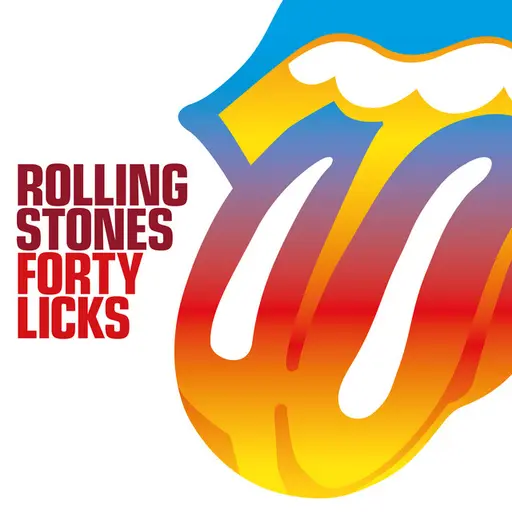 Forty Licks • Cały album • Wszystkie utwory • Wykonawca
