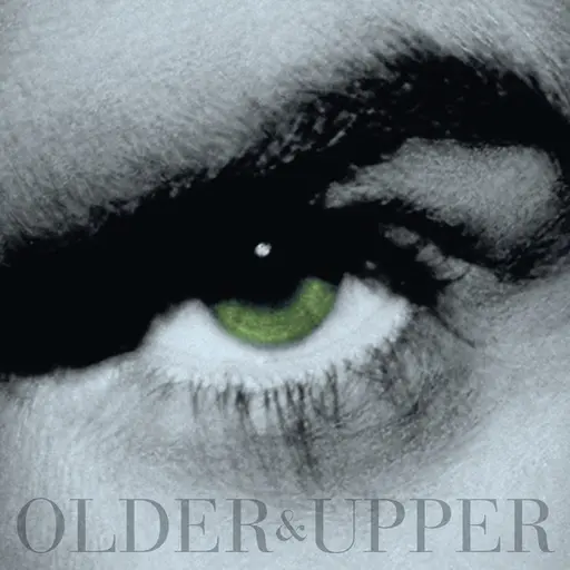 Older + Upper • Cały album • Wszystkie utwory • Wykonawca
