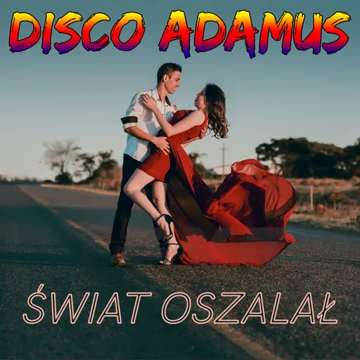 Świat oszalał • Cały album • Wszystkie utwory • Wykonawca