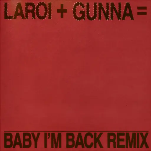 BABY I'M BACK (Remix) • Cały album • Wszystkie utwory • Wykonawca