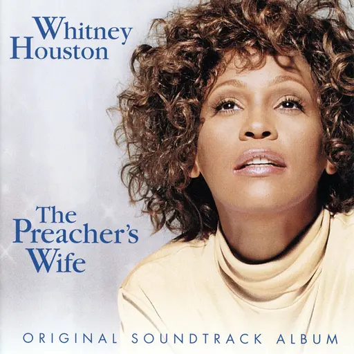 The Preacher's Wife • Cały album • Wszystkie utwory • Wykonawca