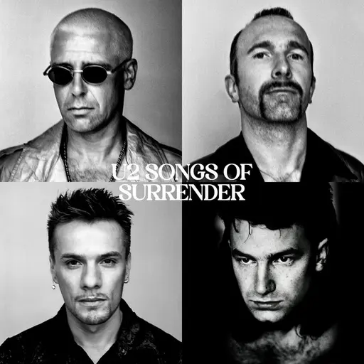 Songs Of Surrender • Cały album • Wszystkie utwory • Wykonawca