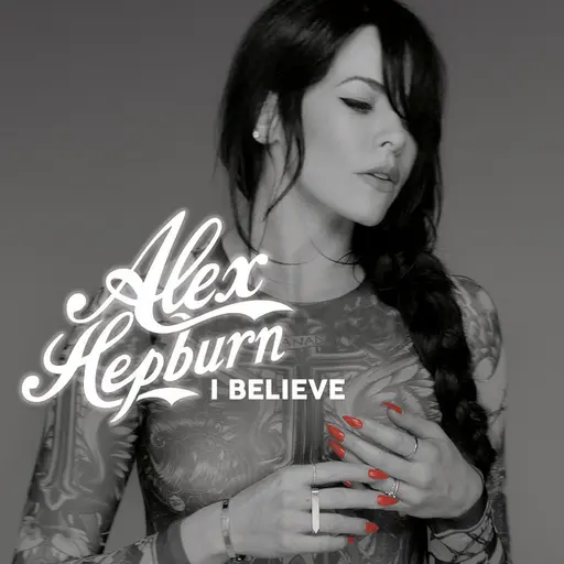 I Believe • Cały album • Wszystkie utwory • Wykonawca