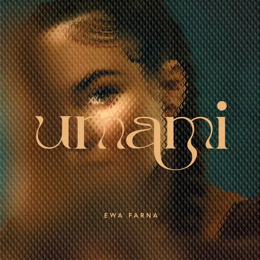 UMAMI • Cały album • Wszystkie utwory • Wykonawca